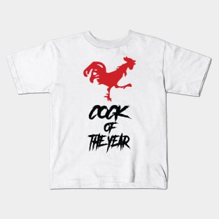 Cock Of The Year Rooster  Give your design a name! Kids T-Shirt